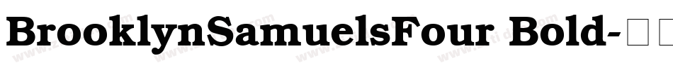 BrooklynSamuelsFour Bold字体转换